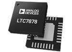 Analog Devices Inc. Contrôleur Buck-Boost à 4 commutateurs LTC7878