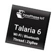 InnoPhase IoT Talaria 6 System-on-Chips (SoCs)