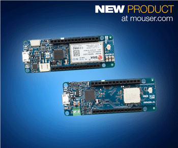 Arduino MKR WAN 1300 and MKR GSM 1400, Now at Mouser Electronics, Offer Low-Power Connectivity for I